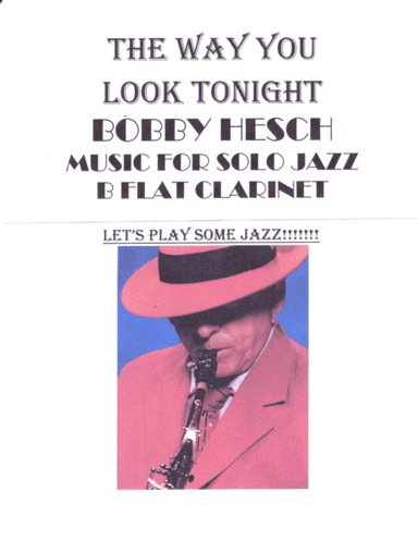 The Way You Look Tonight (arr. Bobby Hesch)