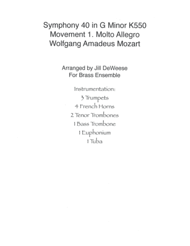 Mozart Symphony No. 40 in G minor, Movement 1 for Brass Ensemble (arr. Jill DeWeese)