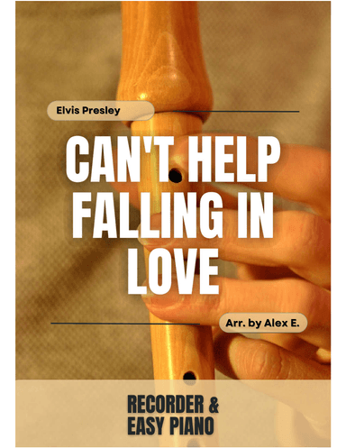 Can't Help Falling In Love (arr. Alex E.)