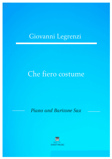 Legrenzi - Che fiero costume (Piano and Baritone Sax) (arr. ANDRE LAITANO)