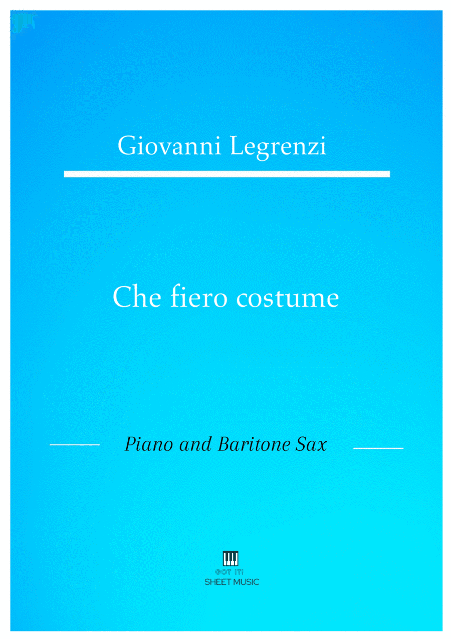Legrenzi - Che fiero costume (Piano and Baritone Sax) (arr. ANDRE LAITANO)