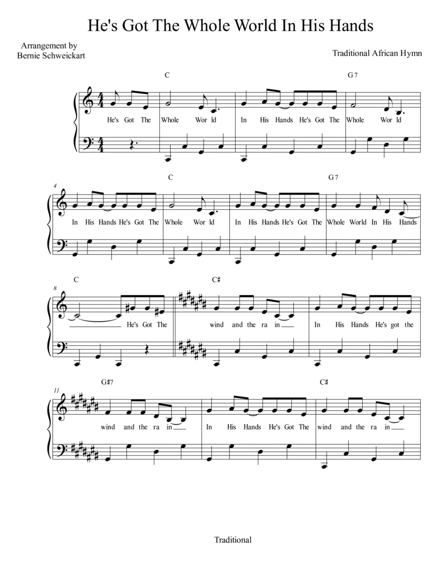 He's Got The Whole World In His Hands (With 4 Key Changes) (arr. Bernie Schweickart)
