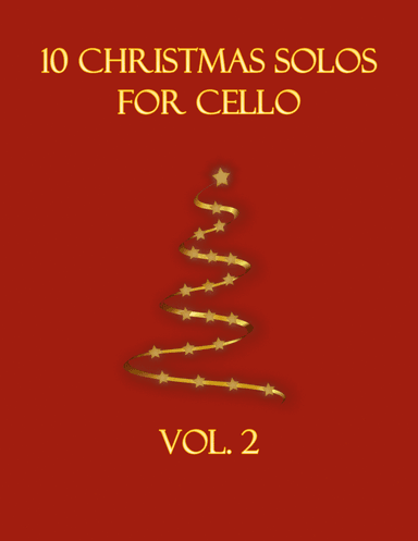 10 Christmas Solos for Cello (Vol. 2) (arr. B. C. Dockery)