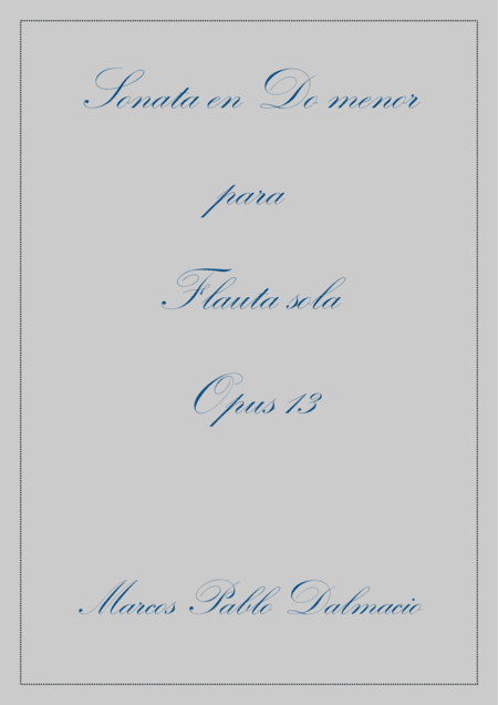 Flute Sonata in C minor Opus 13 (Spanish Edition)