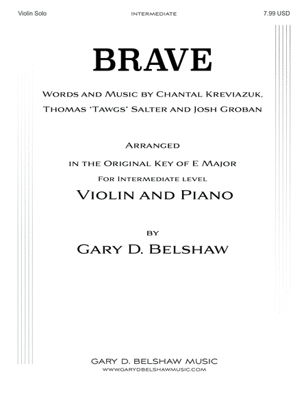 Brave (arr. Gary D. Belshaw (ASCAP))