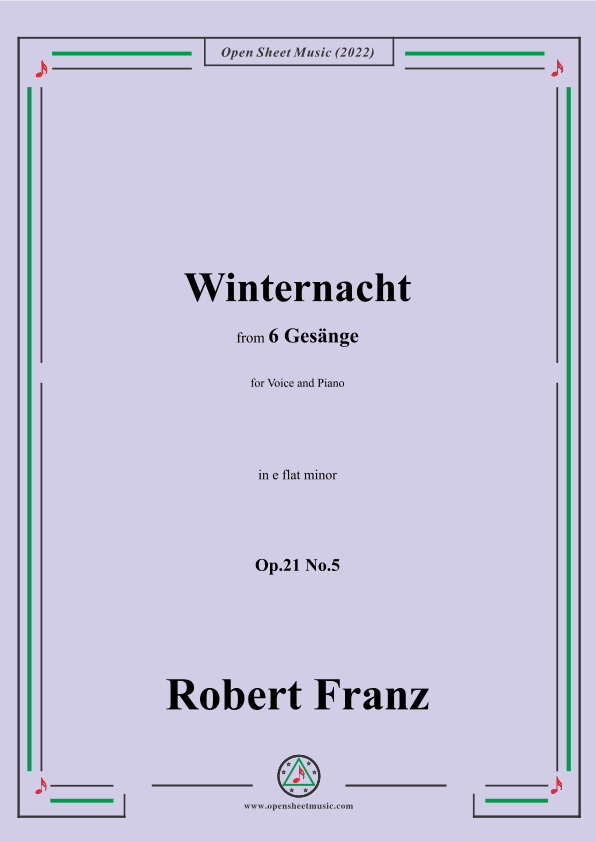 Franz-Winternacht,in e flat minor,Op.21 No.5,for Voice and Piano (arr. OSM Press)