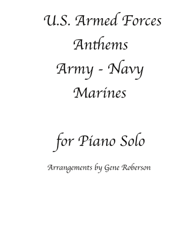 Armed Forces Public Domain Anthems (arr. Gene Roberson)