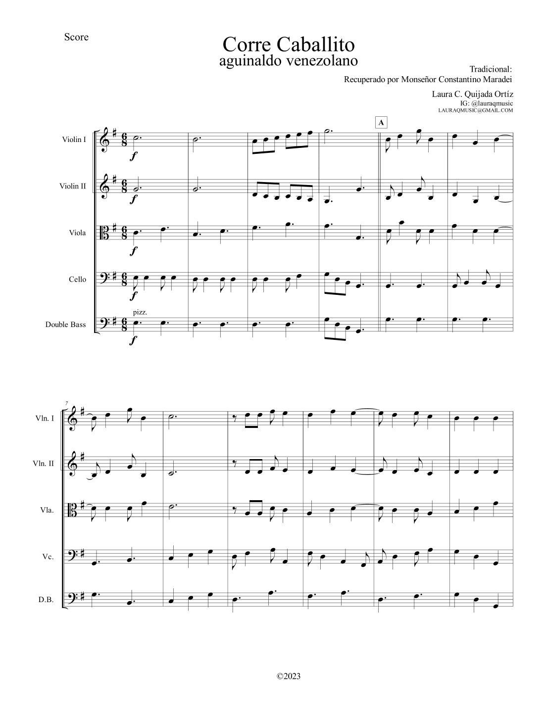 Corre Caballito. Aguinaldo venezolano. String orchestra, intermediate level.  - Score Only (arr. Laura C. Quijada Ortíz)