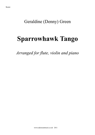 Sparrowhawk Tango.  (Flute, Violin and Piano Arrangement)