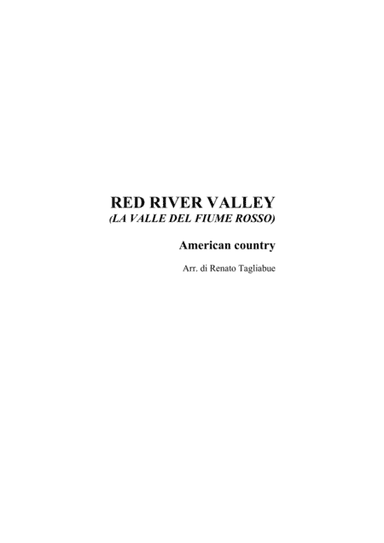 RED RIVER VALLEY - (La valle del fiume rosso) - For SATB Choir (arr. Renato Tagliabue)