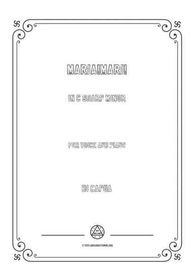Capua-Maria!Mari! in c sharp minor,for voice and piano (arr. MSM)