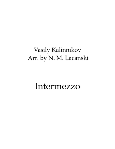 Intermezzo (arr. Nick M Lacanski)