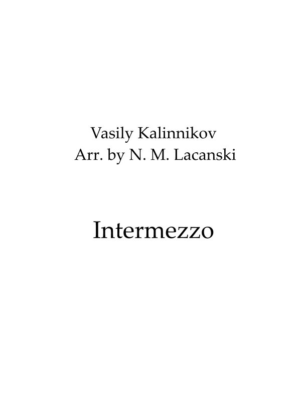 Intermezzo (arr. Nick M Lacanski)