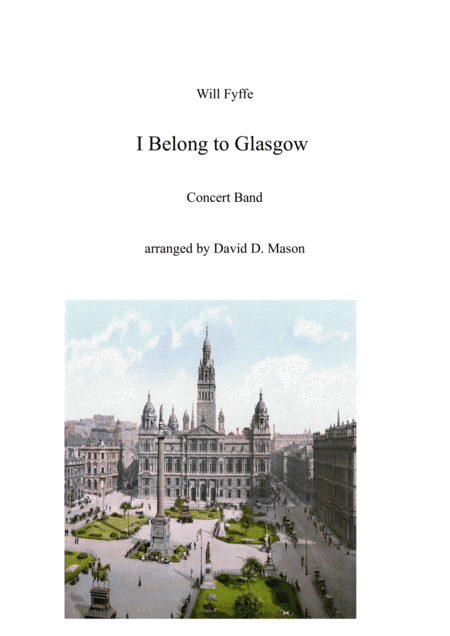 I Belong to Glasgow (arr. David D. Mason)