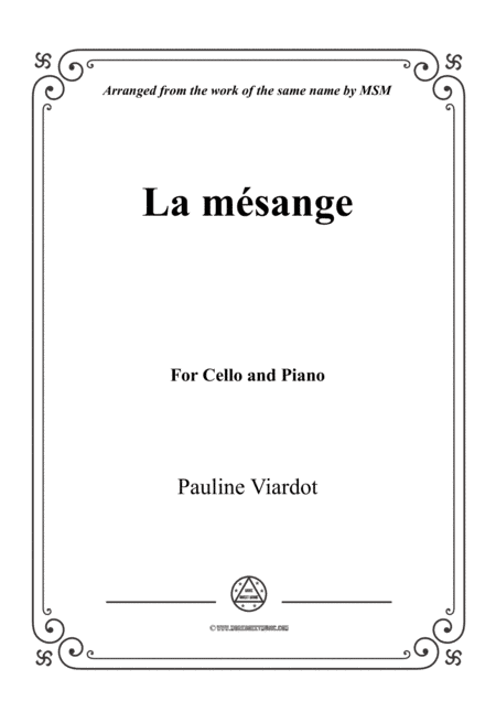 Viardot-La mésange, for Cello and Piano (arr. MSM)