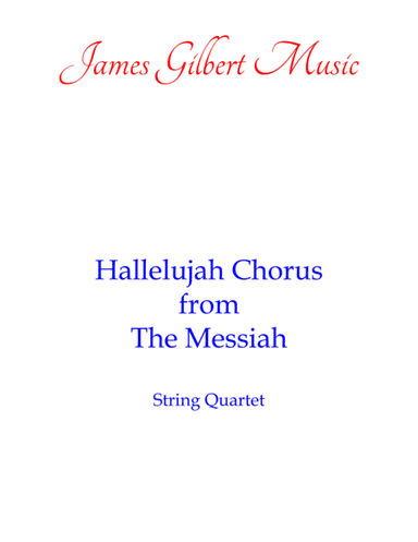 Hallelujah Chorus (from The Messiah) (arr. James Gilbert Music)