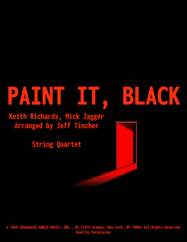 Paint It, Black (arr. Jeff Tincher)