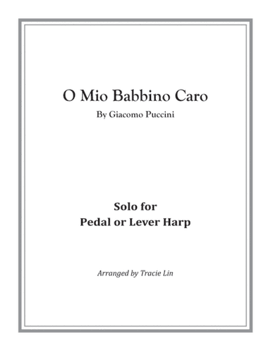 O Mio Babbino Caro by Puccini - Harp Solo (arr. Tracie Lin)