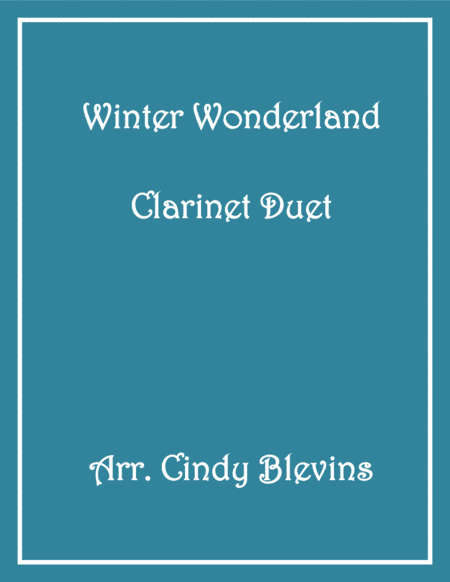 Winter Wonderland (arr. Cindy Blevins)