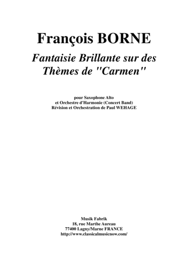 Fantaisie Brillante sur des Thèmes de Carmen for alto saxophone and concert band, score and complete (arr. Paul Wehage)