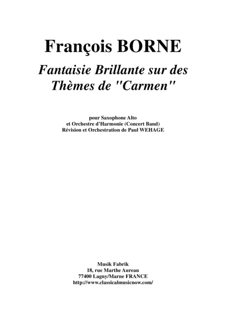 Fantaisie Brillante sur des Thèmes de Carmen for alto saxophone and concert band, score and complete (arr. Paul Wehage)
