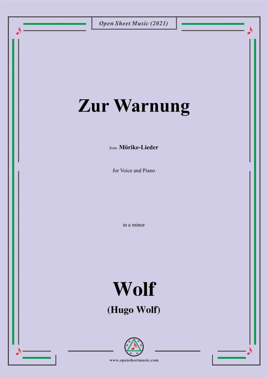 Wolf-Zur Warnung,in a minor,IHW 22 No.49,from Morike-Lieder,for Voice and Piano (arr. Open Cloud)
