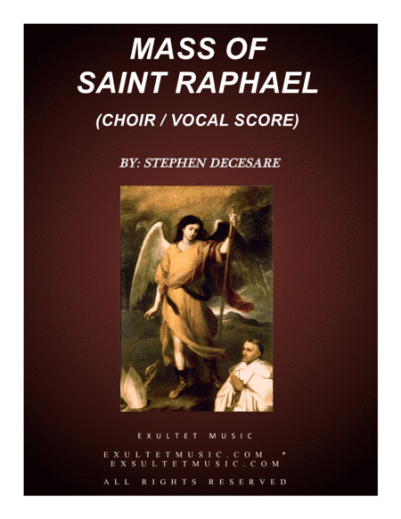 Mass of Saint Raphael (Choir/Vocal Score)