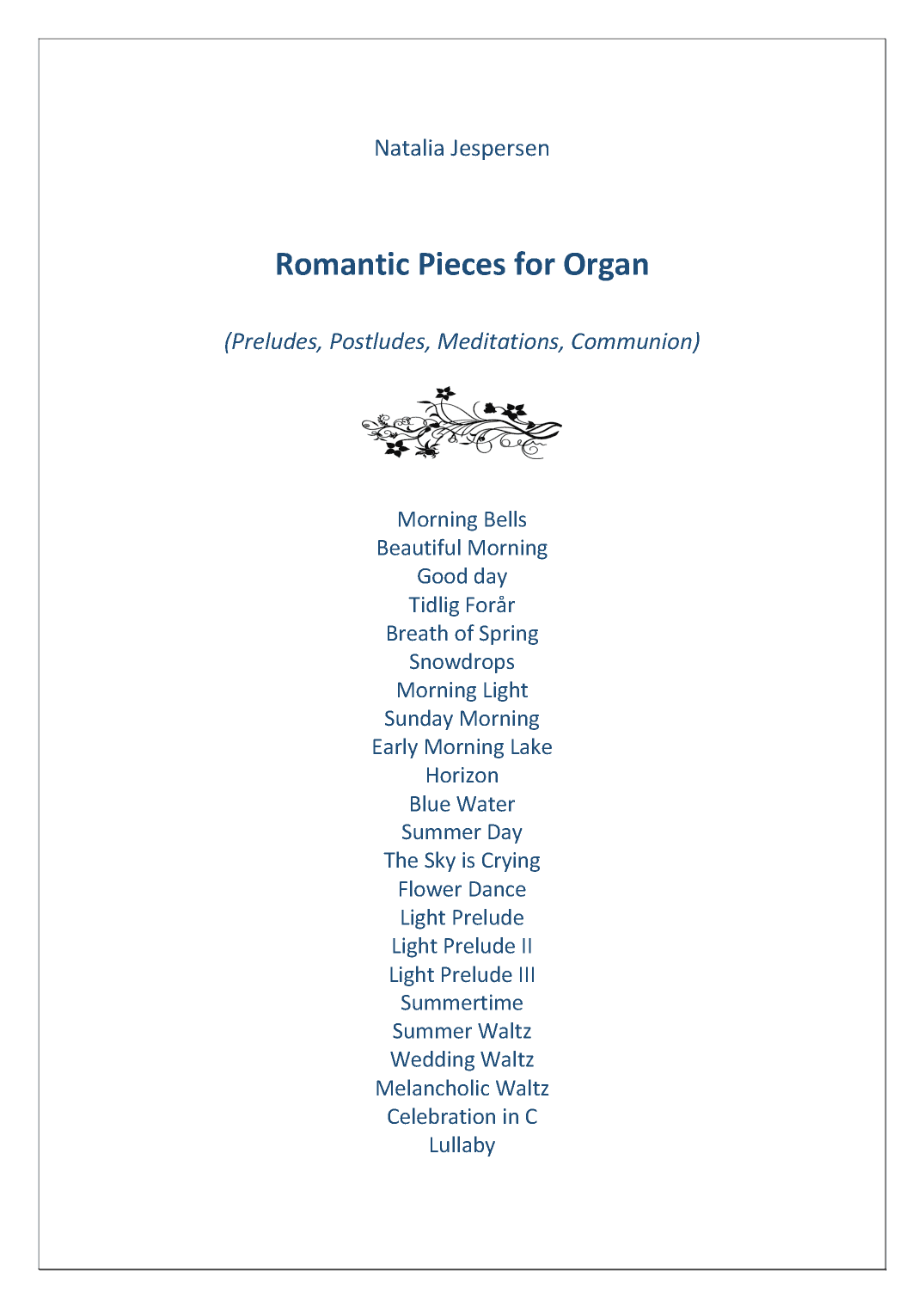 Romantic Pieces for Organ