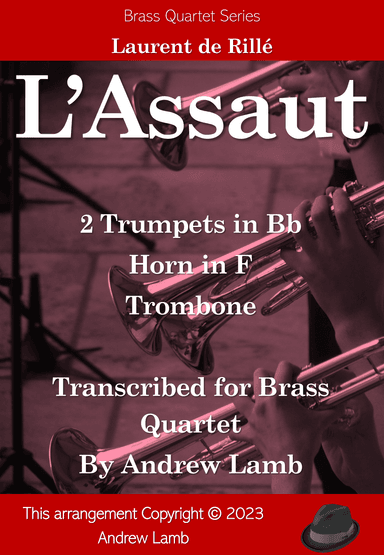 L'Assaut (for Brass Quartet) (arr. Andrew Lamb)