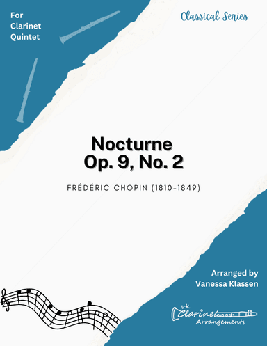 Chopin - Nocturne Op. 9 No. 2 for Clarinet Quintet (arr. Vanessa Klassen)