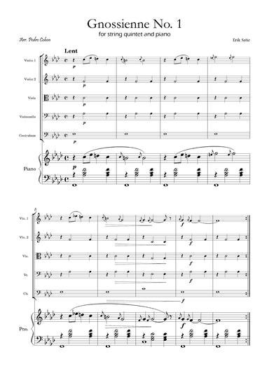 Gnossienne No. 1 – for String Quintet and Piano (arr. Pedro Cohen)
