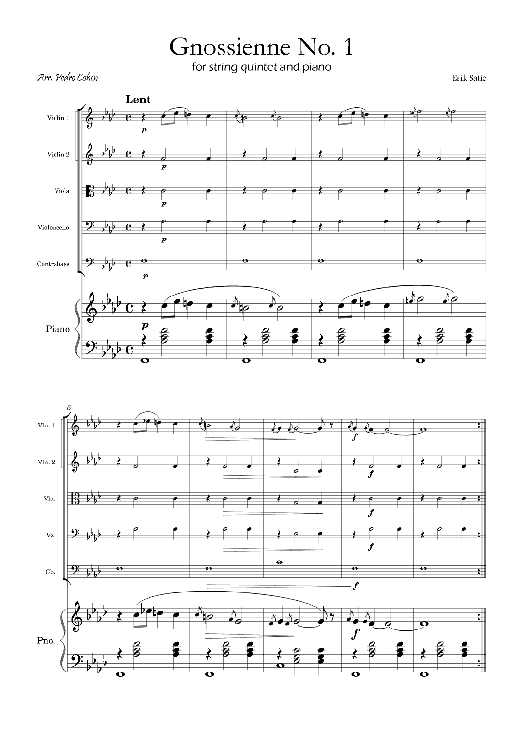 Gnossienne No. 1 – for String Quintet and Piano (arr. Pedro Cohen)