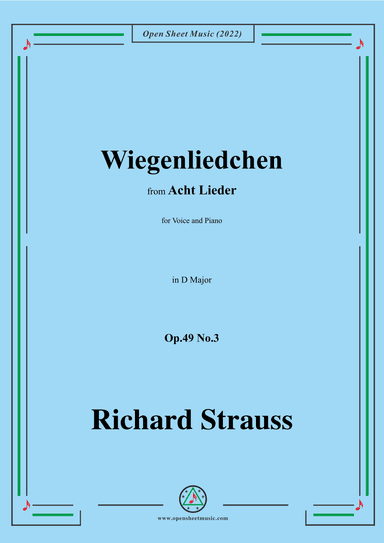 Richard Strauss-Wiegenliedchen,in D Major (arr. OSM Press)