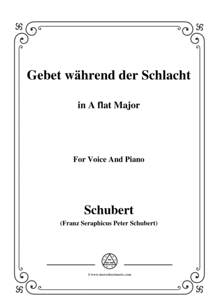Schubert-Gebet während der Schlacht,in A flat Major,for Voice&Piano (arr. MSM)