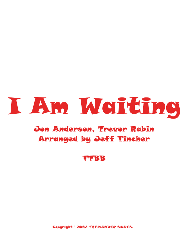 I Am Waiting (arr. Jeff Tincher)