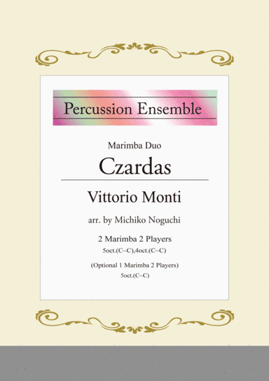 Czardas(Csárdás) for Marimba Duo (arr. Michiko Noguchi)