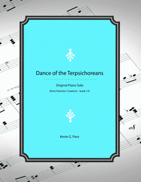 Dance of the Terpsichorians - original piano solo