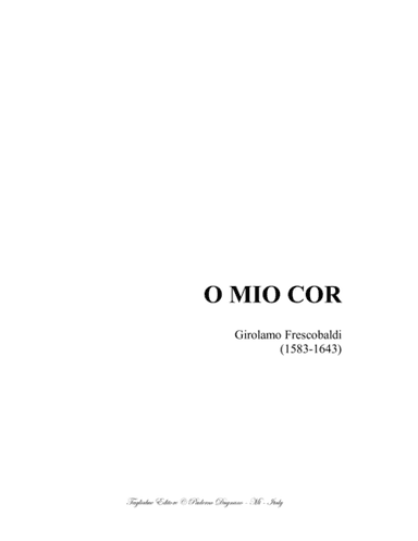 O MIO COR - G. Frescobaldi - For Soprano (or Tenor) and Cembalo (arr. Renato Tagliabue)