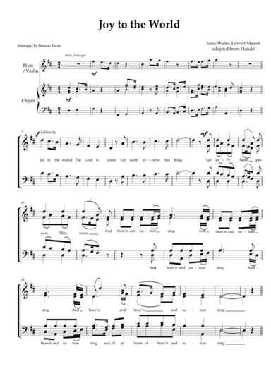 "Joy to the World" - SATB choir, with organ, and optional flute/violin (arr. Benson Kwan)