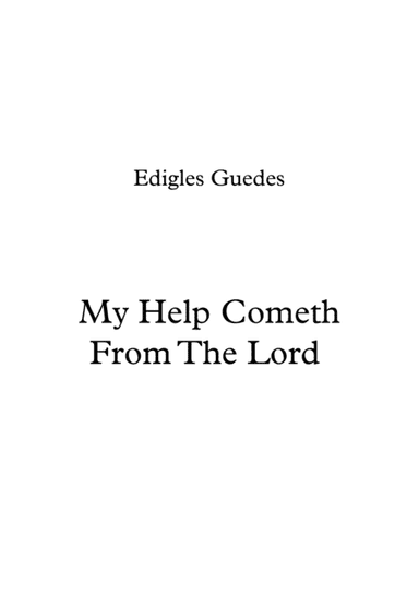 My Help Cometh From The Lord