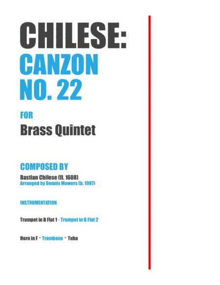 "Canzon No. 22" for Brass Quintet - Bastian Chilese (arr. Dennis S. Mowers)