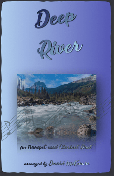 Deep River, Gospel Song for Trumpet and Clarinet Duet (arr. David McKeown)