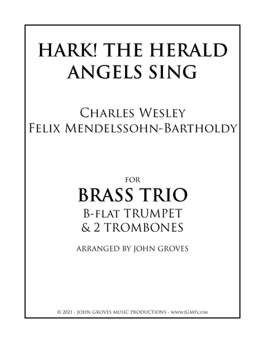 Hark! The Herald Angels Sing - Trumpet, 2 Trombones (Brass Trio) (arr. John Groves)