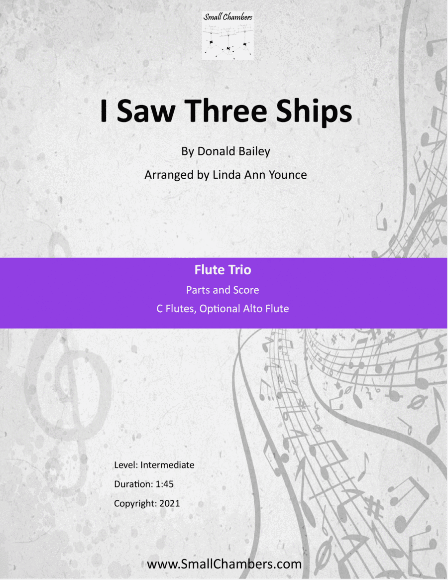 I Saw Three Ships for Flute Trio (arr. Linda Younce)