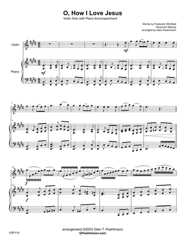 O HOW I LOVE JESUS - VIOLIN SOLO with Piano Accompaniment (arr. Glen Poehlmann)
