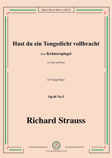 Richard Strauss-Hast du ein Tongedicht vollbracht,in F sharp Major,Op.66 No.5 (arr. OSM Press)