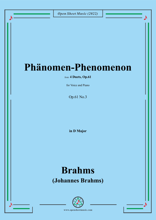 Brahms-Phänomen-Phenomenon,Op.61 No.3,in D Major (arr. OSM Press)