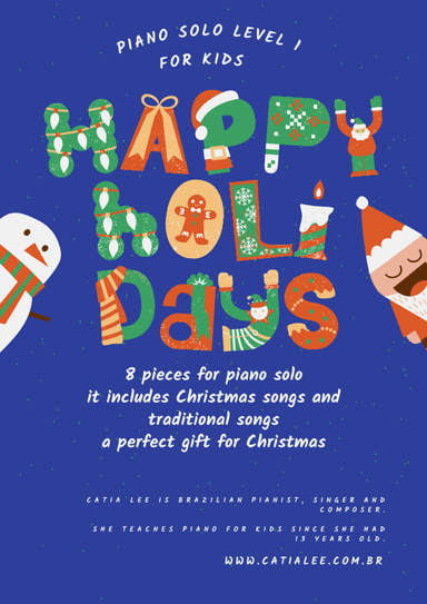 Happy Holidays Piano Solo Album  Level 1 (arr. Catia Lee)