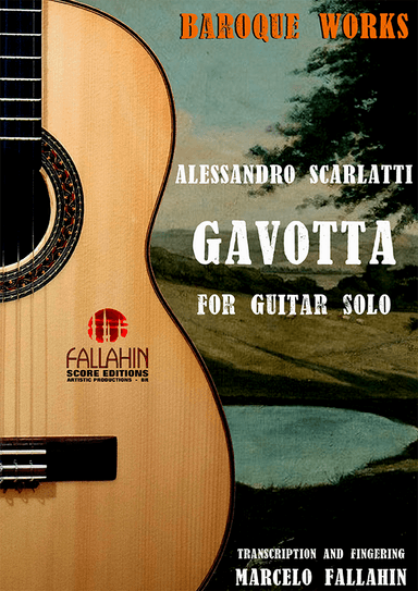 GAVOTTA - ALESSANDRO SCARLATTI - FOR GUITAR SOLO (arr. Marcelo Fallahin)