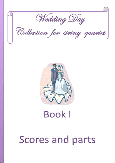 Wedding Day Collection - Book 1 / Scores and parts (arr. Ognyan Petrov)